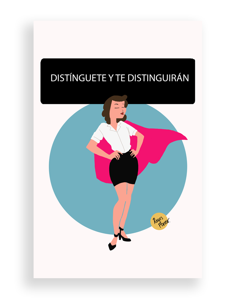 Distinguete y Te Distinguiran