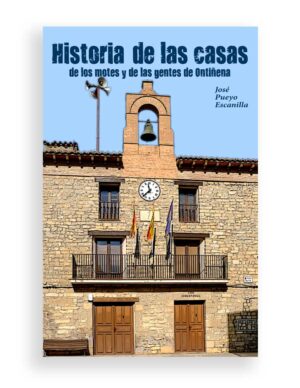 Historia de las Casas... Ontiñena
