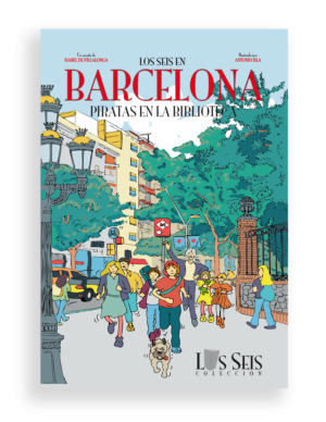 Los Seis en Barcelona - Piratas en la Biblioteca