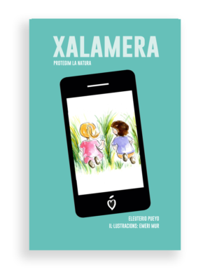 xalamera, protegim la natura