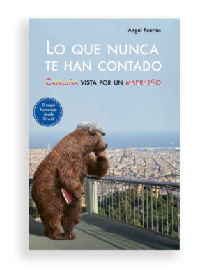 LO QUE NUNCA TE HAN CONTADO