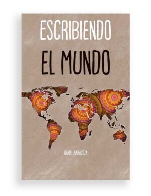 ESCRIBIENDO EL MUNDO