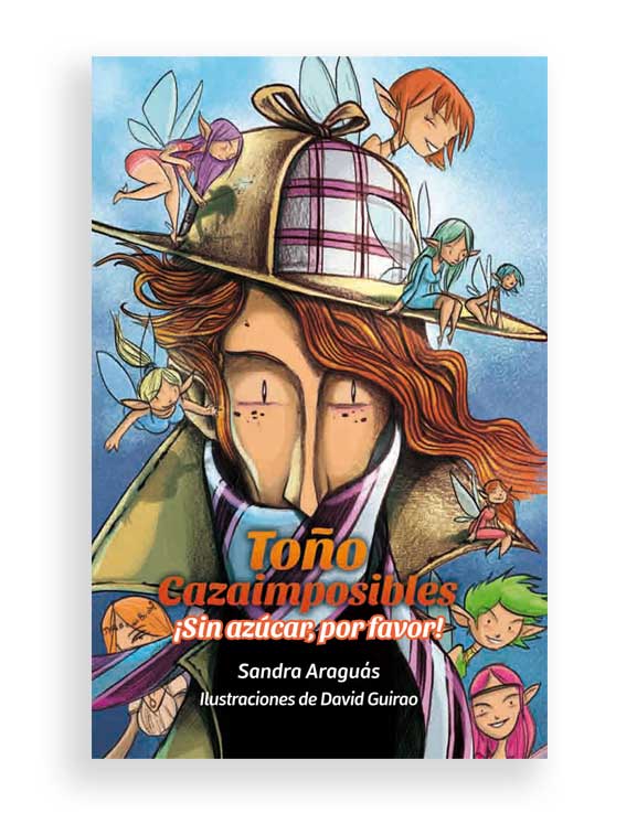 Toño Cazaimposibles ¡Sin...!