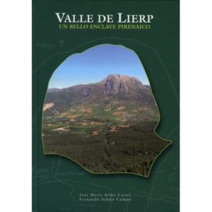 Valle de Lierp un bello enclave en el Pirineo