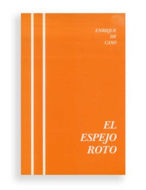 El espejo roto