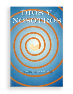 Dios y Nosotros