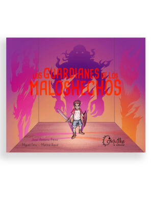 Los Guardianes de los malos