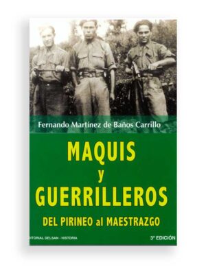Maquis y Guerrilleros