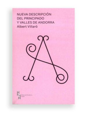Nueva descripción y principado de Andorra