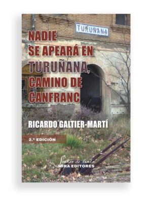 Nadie se apeara en Turuñana camino de Canfranc