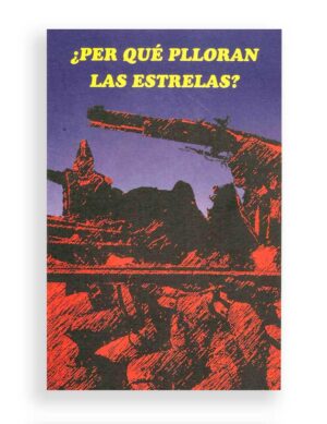¿Per qué plloran las estrellas?