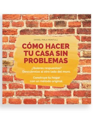 Como Hacer tu casa sin Problemas