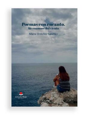 Poemas con encanto. Me enamoré del viento