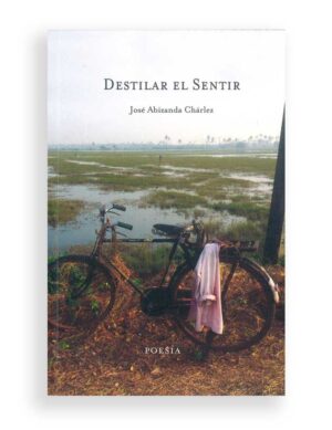 Destilar el Sentir